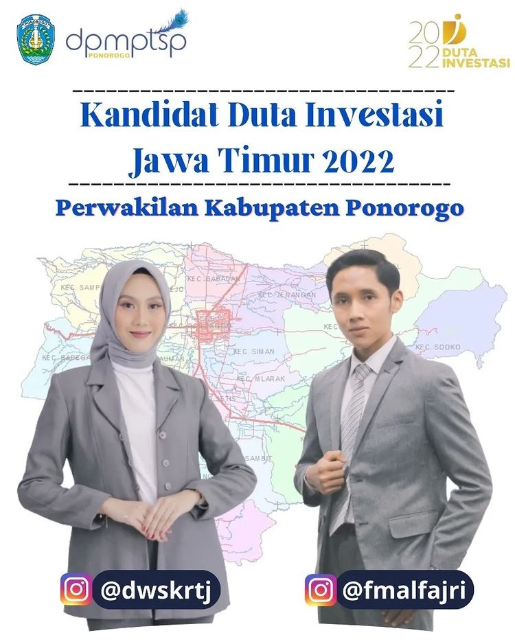 Kandidat Duta Investasi Jawa Timur 2022, Perwakilan dari Kabupaten Ponorogo.